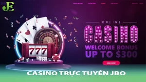 Casino trực tuyến jbo