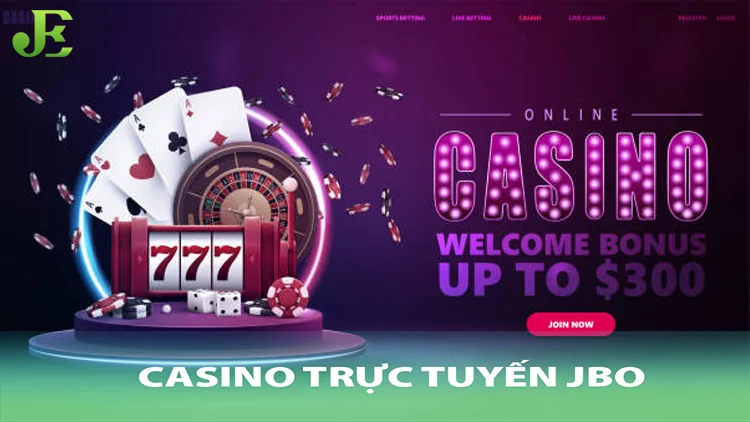 Casino trực tuyến jbo