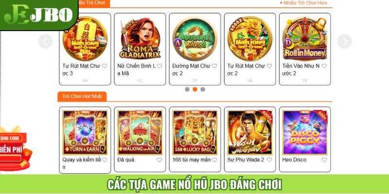 Các tựa game Nổ Hũ JBO nổi danh