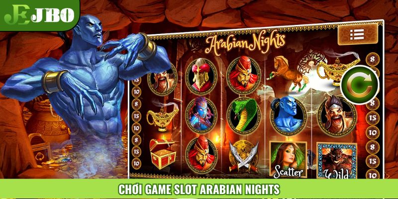 Chơi ngay game slot Arabian Nights