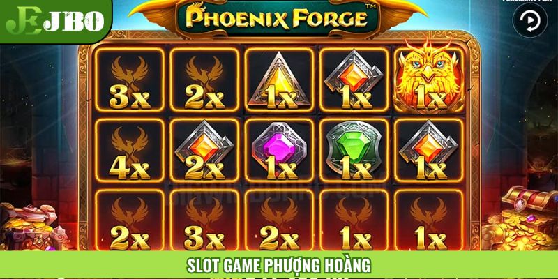 Slot game Phượng Hoàng là trò nổ hũ đẹp nhất